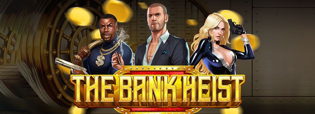 The Bank Heist Slots